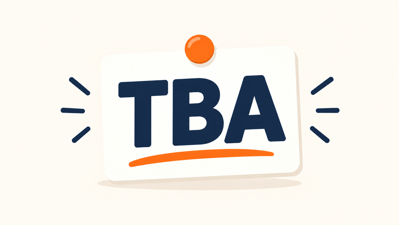 TBA на английском: расшифровка и перевод